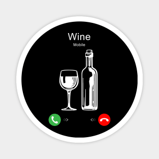 Wine is Calling Magnet